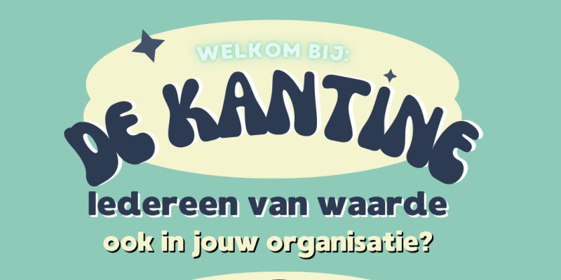 Iedereen van waarde, ook in jouw organisatie?